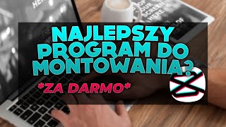 NAJLEPSZY i DARMOWY PROGRAM DO MONTOWANIA 🎥  CapCut Poradnik [upl. by Mendive]