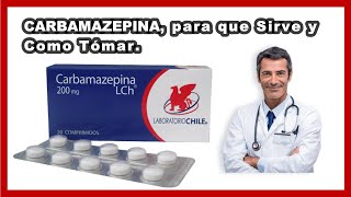 💊 Carbamazepina  Para que Sirve y Cómo Tomar Dosis BENEFICIOS amp CONTRAINDICACIONES [upl. by Selmner728]