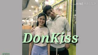 DonKiss FMV  Itatago Na Lang by Tanya Chinita [upl. by Yhtac]