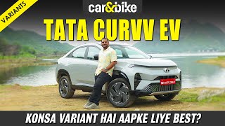 Tata Curvv EV  Konsa Variant hai Best Value For Money  Empowered Accomplished ya Creative [upl. by Floss]