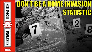 How to Prep For a Home Invasion [upl. by Dirfliw]