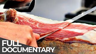 How It Works  Dry Cured Ham  Free Documentary [upl. by Byers]