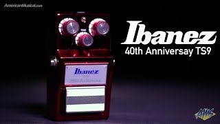 Ibanez 40th Anniversary TS9 Tube Screamer  AmericanMusicalcom [upl. by Landmeier]