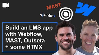 Build an LMS app with WebflowMAST Outseta some HTMX [upl. by Burger]