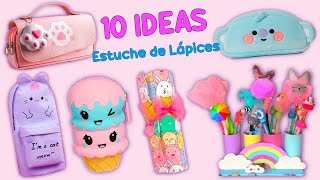 10 IDEAS DE ESTUCHE Y PORTA LÁPICES QUE TE ENCANTARÁN – LINDA Y FÁCIL [upl. by Slinkman]