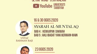 Syarah AlMuntalaq Bab 4  Kewajipan Berdakwah [upl. by Brew310]