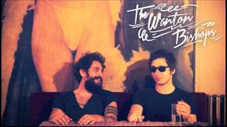 The Wanton Bishops  Whoopy [upl. by Akeemaj]