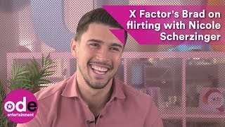 X Factors Brad on flirting with Nicole Scherzinger [upl. by Vaenfila223]