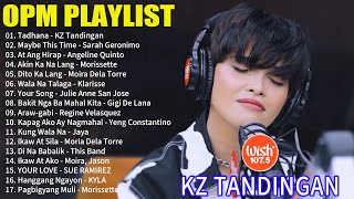 KZ TANDINGAN❤️BAGONG OPM HUGOT WISH 1075 PLAYLIST 2023💝BEAUTIFUL OPM LOVE SONGS [upl. by Imhskal13]