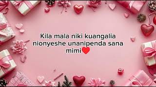 Maneno matamu ya kumwambia mpenzi wako  SEHEMU YA 4 🌹 [upl. by Jeroma447]