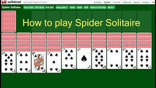 How to play Spider Solitaire [upl. by Warp985]