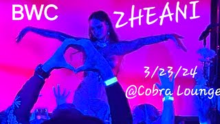 Zheani BWC  Cobra Lounge March 23 2024 Chicago [upl. by Enoid278]