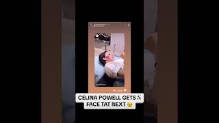 CELINA POWELL GET A FACE TATTOO 😭👀 fypシ trending viral tiktok viral trendingshorts tatoo [upl. by Olodort]