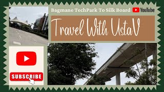 Bagmane World Tech Center To Silk Board Junction Via Marathahalli 4k Video  Bangalore Roads [upl. by Burdett579]