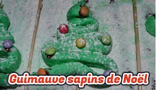 SUCETTES SAPINS GUIMAUVE  BONHOMME GUIMAUVE [upl. by Avat]