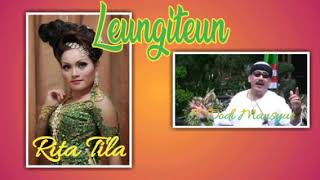 Leungiteun  Rita Tila ft H Dodi Mansyur Terbaru [upl. by Laaspere239]