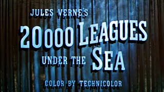 quot20000 Leagues Under The Seaquot  OPENING TITLES 1954 [upl. by Nyleve492]