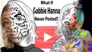 Deleting Gabbie Hanna  A Misunderstood Artist and The Profitable Downfall [upl. by Bushey468]