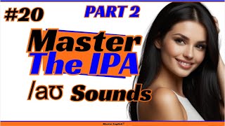 20 Master The International Phonetic Alphabet IPA Jackie aʊ Sounds [upl. by Fiedling202]