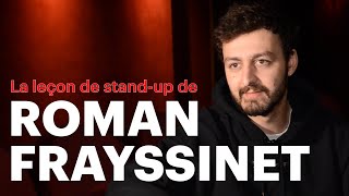 La leçon de standup de Roman Frayssinet [upl. by Spalding321]