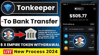 Tonkeeper Wallet Withdraw  X empire token withdrawal tonkeeper  Tonkeeper Se Withdraw Kaise Kare [upl. by Iccir579]