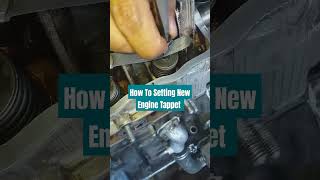 How To Setting New Engine Tappet mechanic automobile subscribe viral AutoTechEngineering708 [upl. by Buckley478]