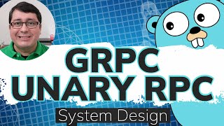 Building a gRPC Service in Golang Unary RPC Tutorial [upl. by Haden]