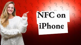 Is NFC available for iPhone [upl. by Akined731]