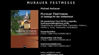 Michael Aschauer  Halleluja aus Murauer Festmesse Fassung Chor und Orchester [upl. by Ilhsa]