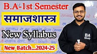 Sociology New syllabus 202425  BA 1st semester Sociology New syllabus 202425 [upl. by Purse]