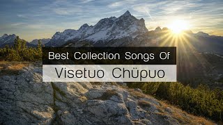 Visetuo Chüpuo Best Top Song Collection 2020 [upl. by Ahtrim]