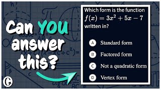 Recognizing Function Forms Standard Factored or Vertex [upl. by Annim688]