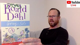 Roald Dahl  Going Solo  Full Live Read Audiobook Part 1 [upl. by Stephani]