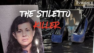 The Stiletto Killer  The Evidence Room Episode 24 [upl. by Aruol]