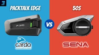 Cardo Packtalk Edge VS Sena 50S  To The Test [upl. by Ymmot]