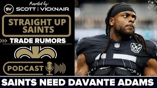 SAINTS NEED DAVANTE ADAMS [upl. by Israel]