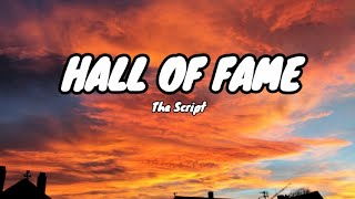 The Script  Hall Of Fame Lyrics [upl. by Olotrab]