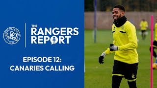 🎙️The Rangers Report  Episode 12  Canaries Calling [upl. by Jaala]