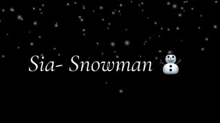 Sia Snowman 1hour slowedReverb [upl. by Lavella]