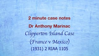 Clipperton Island Case France v Mexico Incorporating new land [upl. by Miuqaoj]