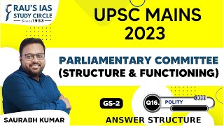 Parliamentary Committee  Polity  UPSC CSE Mains 2023  GS Paper 2  Raus IAS [upl. by Zasuwa422]