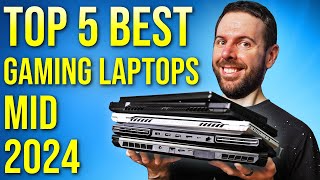 Top 5 BEST Gaming Laptops in 2024 So Far [upl. by Adiol]