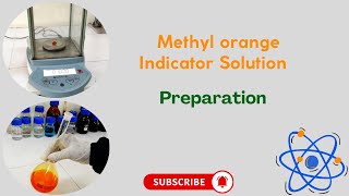 Methyl orange indicator solution 004 wv  Preparation [upl. by Tiphanie]