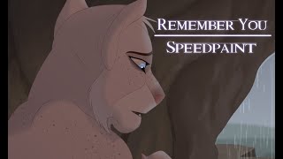 Remember You  Speedpaint [upl. by Stoddart]