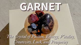 Unlocking the Metaphysical Powers of Garnet [upl. by Matthia469]