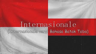 Lagu Buruh 【 Internasionale 】 Internasionale versi Bahasa Batak Toba [upl. by Kort105]