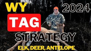 2024 WYOMING HUNTING TAG Strategy For Elk Deer Antelope [upl. by Laveen615]