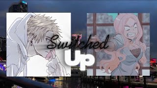 Switched Up  12  Naruto Texting Story  ft Lightgooder [upl. by Ariet]