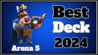 The Best Deck For Arena 5 2024 [upl. by Alidia]