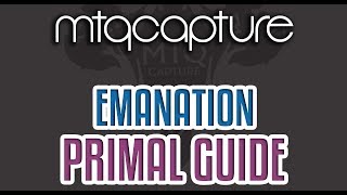 Emanation  Lv67 Trial Guide [upl. by Kepner120]